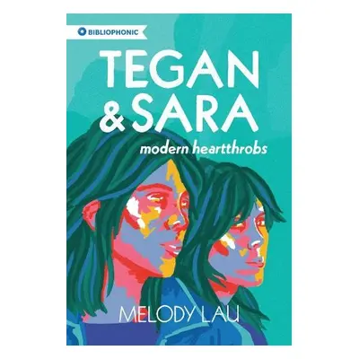 Tegan and Sara - Lau, Melody