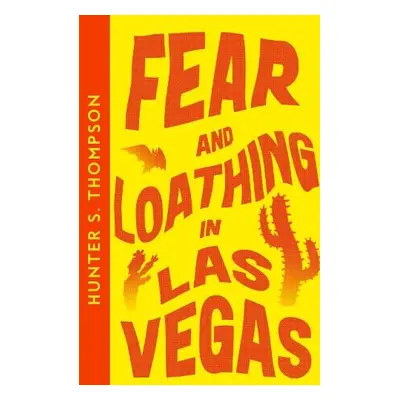 Fear and Loathing in Las Vegas - Thompson, Hunter S.