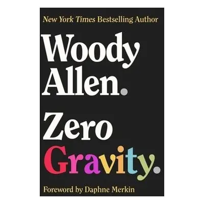 Zero Gravity - Allen, Woody