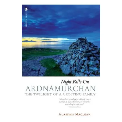 Night Falls on Ardnamurchan - Maclean, Alasdair