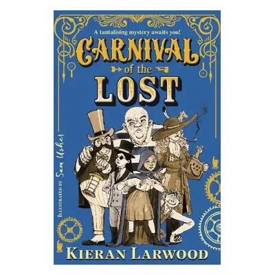 Carnival of the Lost - Larwood, Kieran