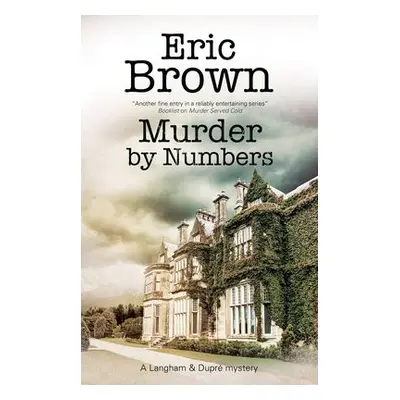 Murder by Numbers - Brown, Eric