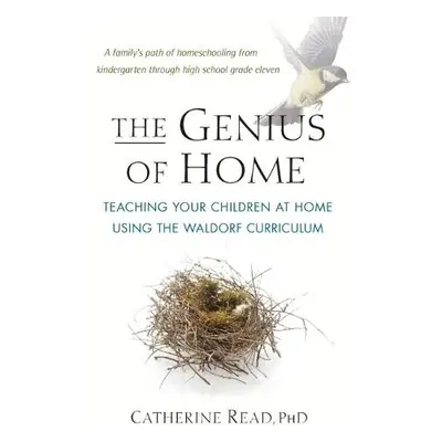 Genius of Home - Read, Catherine