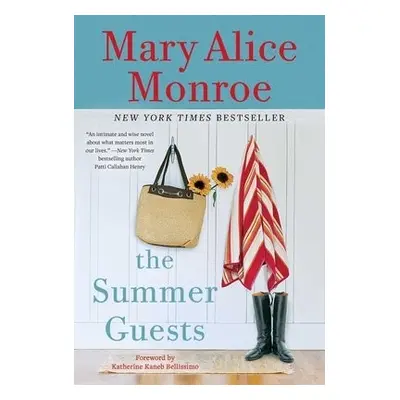 Summer Guests - Monroe, Mary Alice