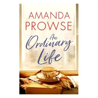 Ordinary Life - Prowse, Amanda