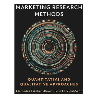 Marketing Research Methods - Esteban-Bravo, Mercedes (Universidad Carlos III de Madrid) a Vidal-