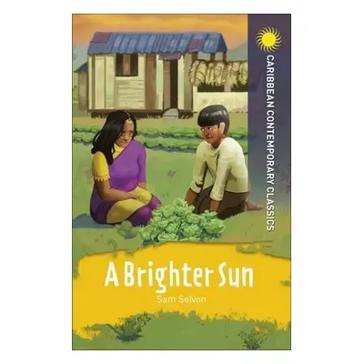 Brighter Sun - Selvon, Samuel