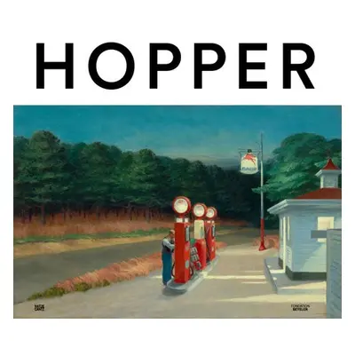 Edward Hopper - Basel, Fondation Beyeler, Riehen / a Doss, Erika a Lubin, David a Ruppell, Katha