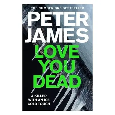 Love You Dead - James, Peter