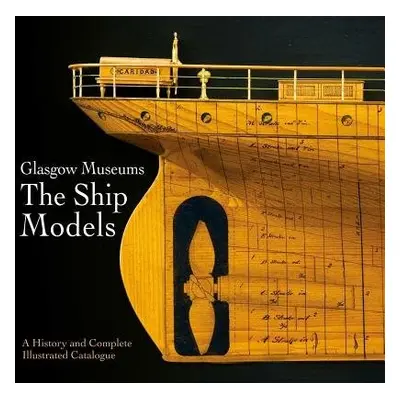 Glasgow Museums: The Ship Models - Glasgow, Culture and Sport