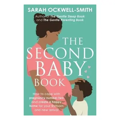 Second Baby Book - Ockwell-Smith, Sarah