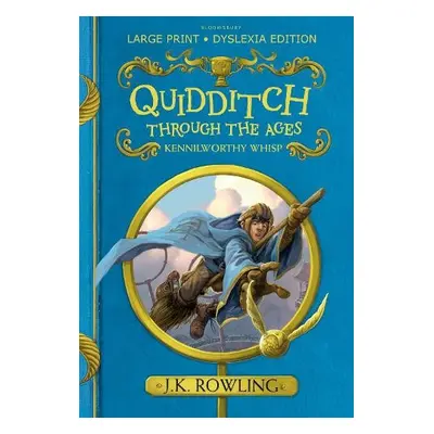 Quidditch Through the Ages - Rowling, J. K.