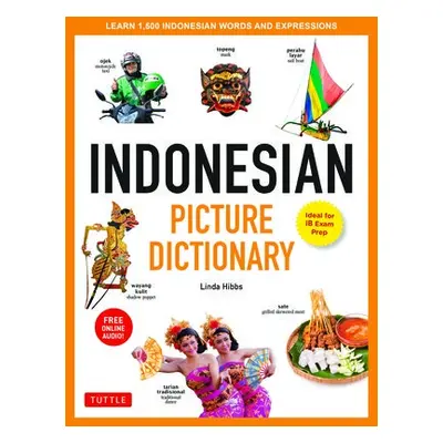 Indonesian Picture Dictionary - Hibbs, Linda