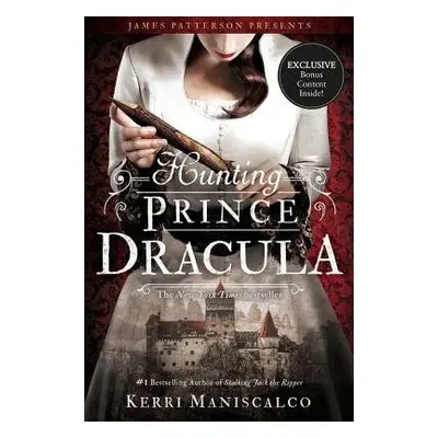 Hunting Prince Dracula - Maniscalco, Kerri