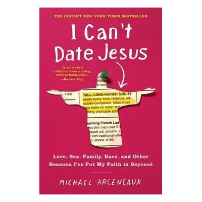 I Can't Date Jesus - Arceneaux, Michael