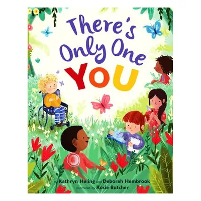 There's Only One You - Heling, Kathryn a Hembrook, Deborah