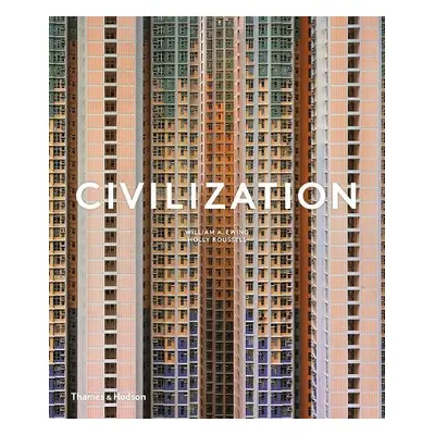 Civilization - Ewing, William A a Roussell, Holly