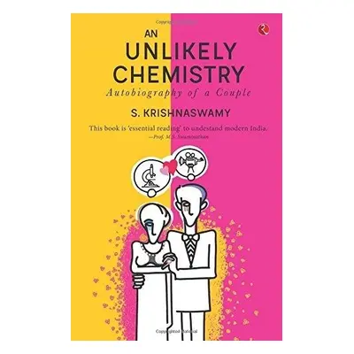 UNLIKELY CHEMISTRY - Krishnaswamy, S.