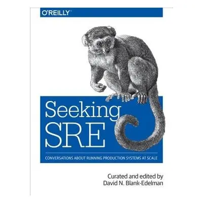 Seeking SRE - Blank-Edelman, David N.