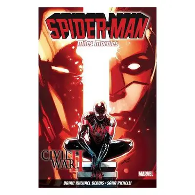 Spider-Man: Miles Morales Vol. 2: Civil War II - Bendis, Brian Michael