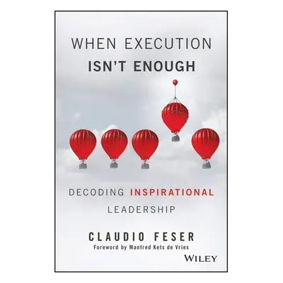 When Execution Isn't Enough - Feser, Claudio