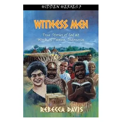 Witness Men - Davis, Rebecca