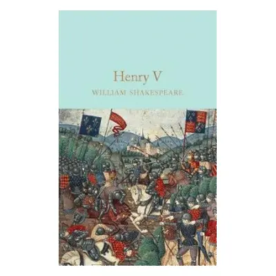 King Henry V - Shakespeare, William