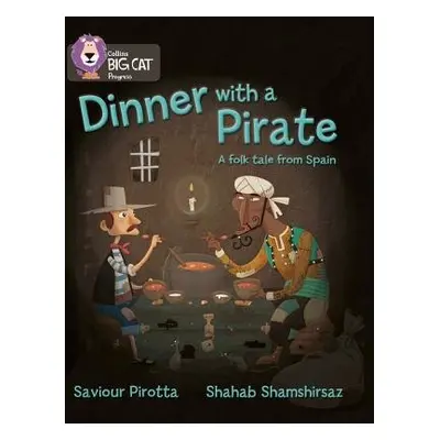 Dinner with a Pirate - Pirotta, Saviour