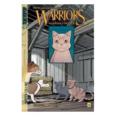 Warriors Manga: Warrior's Refuge - Hunter, Erin