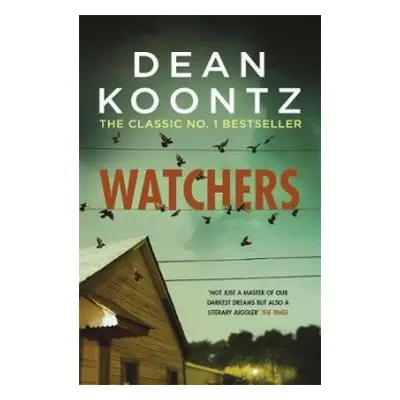 Watchers - Koontz, Dean