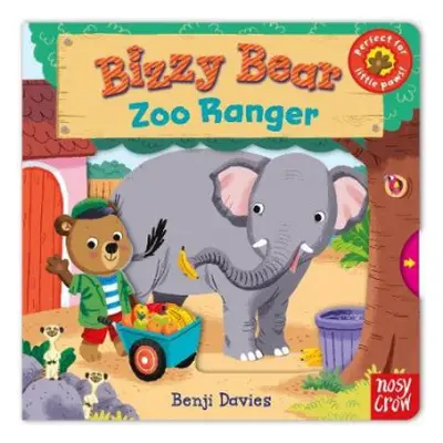 Bizzy Bear: Zoo Ranger - Nosy Crow Ltd