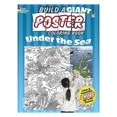 Build a Giant Poster Coloring Book--Under the Sea - Sovak, Jan