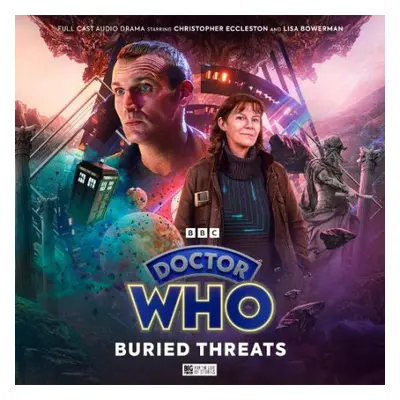 Doctor Who: The Ninth Doctor Adventures 3.3: Buried Threats - McMullin, Lisa a Wright, Mark a Fi