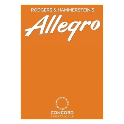 Rodgers a Hammerstein's Allegro - Rodgers, Richard a Hammerstein, II Oscar