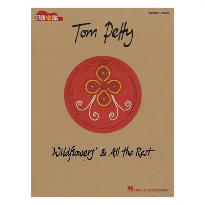 Tom Petty - Wildflowers a All the Rest