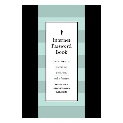 Internet Password Book - Editors of Chartwell Books