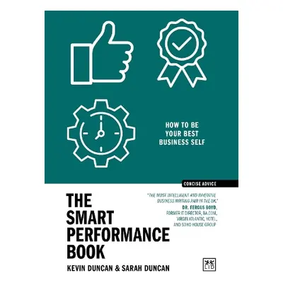 Smart Performance Book - Duncan, Kevin a Duncan, Sarah