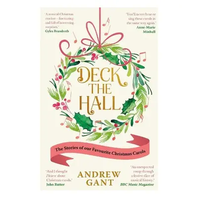 Deck the Hall - Gant, Andrew