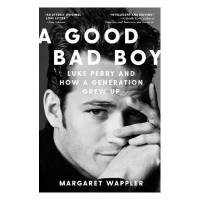 Good Bad Boy - Wappler, Margaret