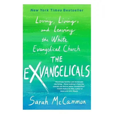 Exvangelicals - McCammon, Sarah