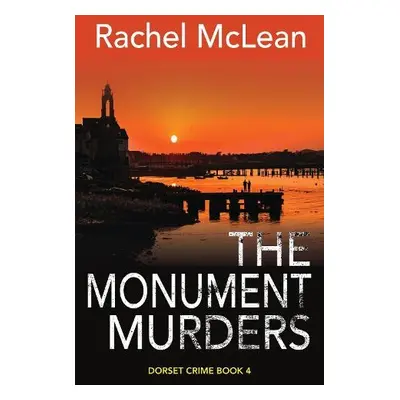 Monument Murders - McLean, Rachel