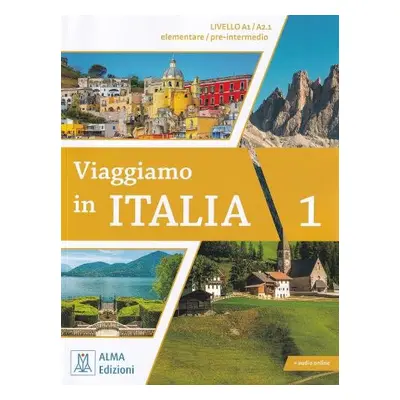 Viaggiamo in Italia 1 - Barbierato, Anna a Motta, Katja