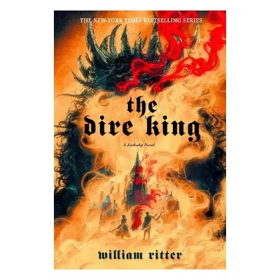 Dire King - Ritter, William