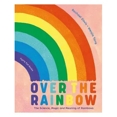 Over the Rainbow - Davis, Rachael