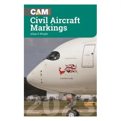 Civil Aircraft Markings 2023 - Wright, Allan S