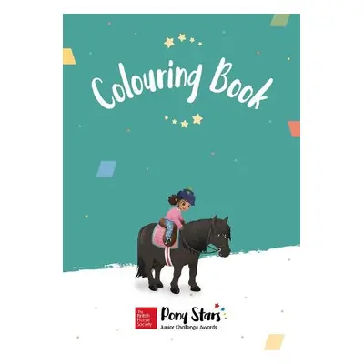 BHS Pony Stars Colouring Book - The British Horse Society