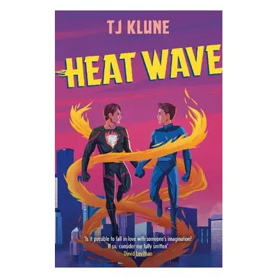 Heat Wave - Klune, T J