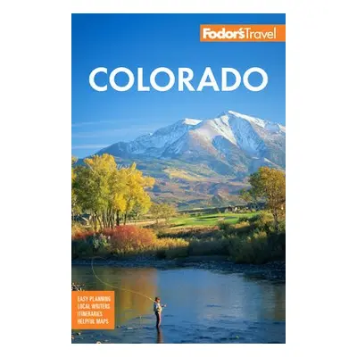 Fodor's Colorado - Fodor's Travel Guides