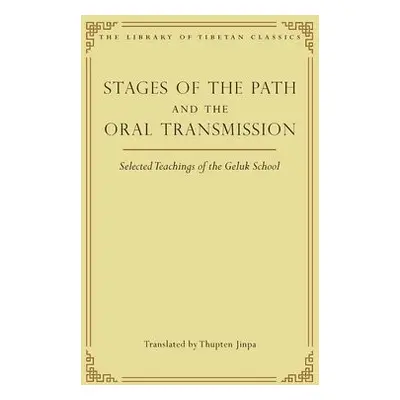 Stages of the Path and the Oral Transmission