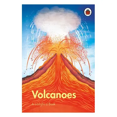 Ladybird Book: Volcanoes - Ladybird